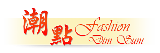 Fashion Dim Sum